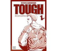 Tough - Edition double - L'aube d'une légende T01