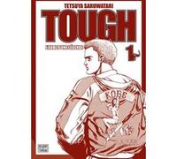 Tough - Edition double - L'aube d'une légende T01