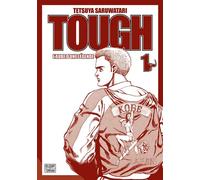 Tetsuya Saruwatari – Tough – L'aube d'une légende – Édition double – Tome 1 – Broché