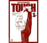 Tough - Edition double - L'aube d'une légende T02