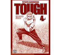 Tough - Édition double - L'aube d'une légende T04