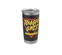 Tough Girls défendent ce qui est juste pour l'autonomisation Gobelet isotherme en acier inoxydable double paroi