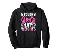 Tough Girls Lift Weights Motivational Fitness Sweat à Capuche