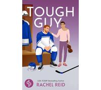 Tough Guy | Die Buchvorlage zum kanadischen Serienphänomen Heated Rivalry - Rachel Reid - dp Verlag - ebook (ePub) - Livre