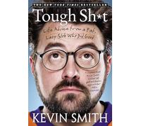 Tough Sh*t – Conseils de vie d'un gros fainéant qui s'en est bien sorti
