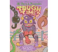 Tough Times El Toro & Friends: A Graphic Novel - Raul the Third - Versify - ebook (ePub) - Livre