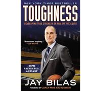 Toughness: Developing True Strength On and Off the Court