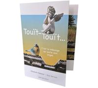 Touït-Touït…: C'est la mésange qui parle aux anges