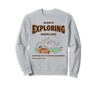 Toujours à la découverte d'un feu de Camp jamais Perdu, Une Aventure en Plein air en mer Sweatshirt