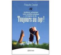 Toujours Au Top ! - Améliorez Activement Votre Condition Physique Et Respirez La Vie !