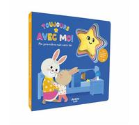 Toujours avec moi - ma première nuit sans toi Inclus 1 mini-peluche étoile - Thierry Manès - Auzou Philippe Eds - cartonné - Document jeunesse