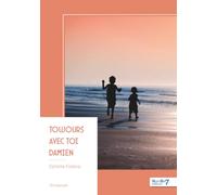 Toujours avec toi Damien