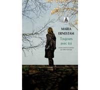 Toujours avec toi – Actes Sud