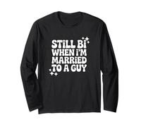Toujours bi Quand Je suis mariée à Un mec - Bisexual Pride Manche Longue