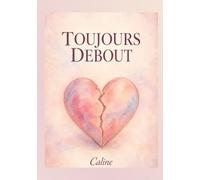 Toujours debout