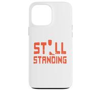 Toujours Debout Prothèse Et Courage Inspirant Coque pour iPhone 13 Pro Max