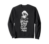 Toujours écouter ce Que Dit Le Docteur - Drinker drôle de Whisky Sweatshirt