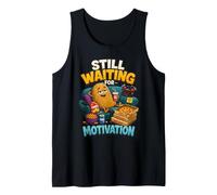 Toujours en Attente de Motivation Drole Patate Débardeur
