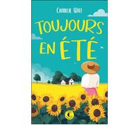 Toujours en été - Charlie Wat - Charleston - Poche - Roman