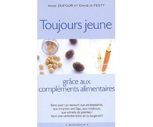 Toujours Jeune Grace Aux Complements Alimentaires