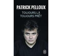 Toujours là, toujours prêt Patrick Pelloux (Auteur), Gérard Mordillat (Préface), Charb (Illustration)