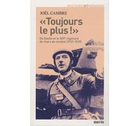 Toujours le Plus ! : De Gaulle et le 507e régiment de chars de combat (1937-1939)