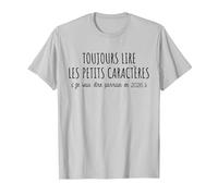 Toujours Lire Les Petits Caractères - Futur Parrain 2026 T-Shirt, Homme, Argent, L