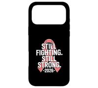 Toujours Lutter Contre Le Cancer du Sein 2026 Coque pour iPhone 17 Pro Max