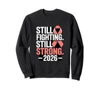 Toujours Lutter Contre Le Cancer du Sein 2026 Sweatshirt