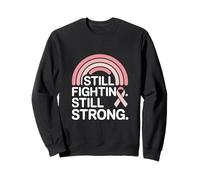 Toujours Lutter Contre Le Cancer du Sein 2026 Sweatshirt