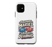 Toujours Mariés Toujours Deux Avis Anniversaire Mariage Coque pour iPhone 11