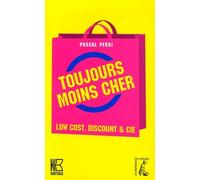 Toujours Moins Cher - Low Cost, Discount & Cie