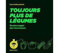 Emilie Laraison – Toujours plus de légumes – pour les Nuls, Facile et bon – Broché