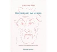 Toujours Plus Loin Dans Les Neiges