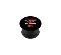 Toujours Raison jamais tort Humour Ironie PopSockets PopGrip Adhésif