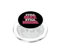 Toujours Sexy Toujours gagnante mère Maman déclaration PopSockets PopGrip pour MagSafe