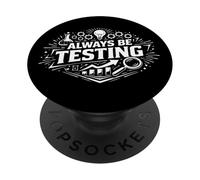 Toujours Tester l'expérimentation Déclaration sur l'état d'esprit PopSockets PopGrip Adhésif