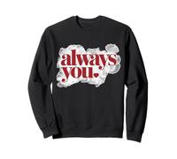 Toujours toi (cœur) Sweatshirt