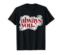 Toujours toi (cœur) T-Shirt