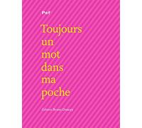 Toujours un mot dans ma poche