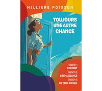 TOUJOURS UNE AUTRE CHANCE: Saisons 1, 2 et 3