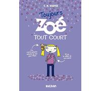Toujours Zoé tout court (2)