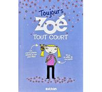 Toujours Zoé tout court