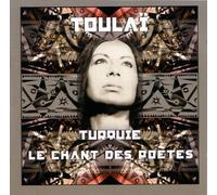 Toulai - Turquie - Le Chant des poêtes