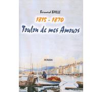 Toulon De Mes Amours