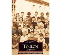 Raymond Bernardi – Toulon, les minots – broché
