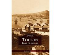 Toulon - Port de guerre