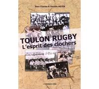 Toulon rugby : l'esprit des clochers