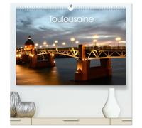 Toulousaine (Calendrier mural 2026 DIN A2 vertical) calendrier de bureau: La ville de Toulouse et son patrimoine