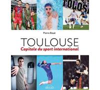 Toulouse: Capitole du Sport International